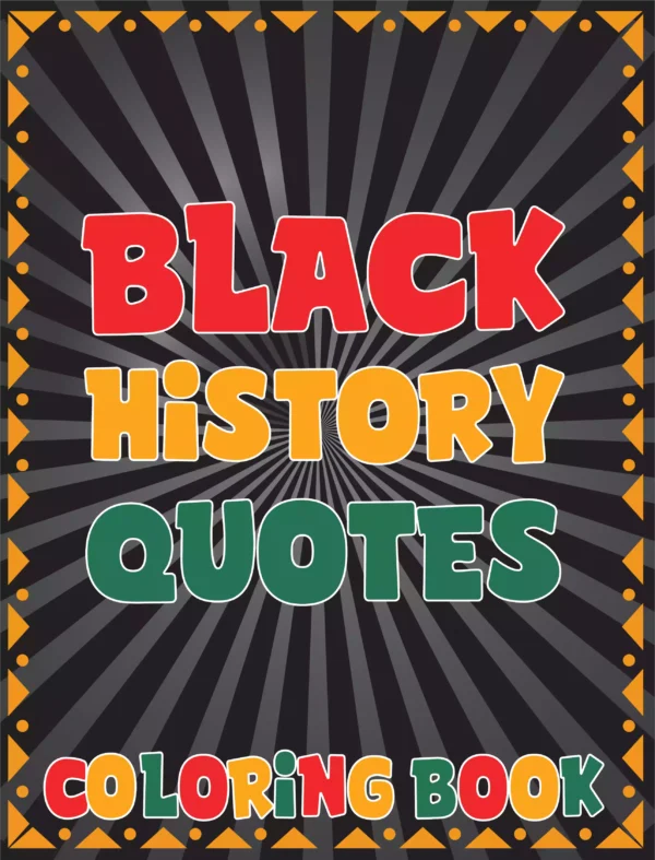 black history quotes coloring book